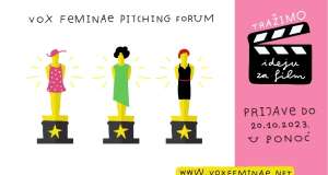 Prijavi svoju ideju za film na Vox Feminae Pitching forum Vox Feminae Festival