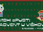 Kreće Zimski sPUST: Advent u Viškovu!